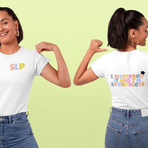 Speech Therapy Shirt | SLP Tshirt | SLP grad gift | Cf Slp | Speech Pathologist Tshirt | Mastered It Shirt | Speech Therapy