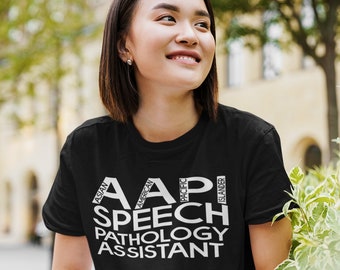 Speech Pathology Tshirt | SLP Gift | Speech Language Pathologist | SLP Tshirt | Speechie Gift | SLP tshirt | Aapi Slp