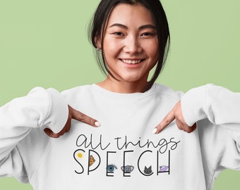 Speech Therapist Sweatshirt | SLP Crew Neck | SLP grad gift | Cf Slp | Speech Pathologist Sweatshirt | All Things Speech| SLP merch|Slp gift