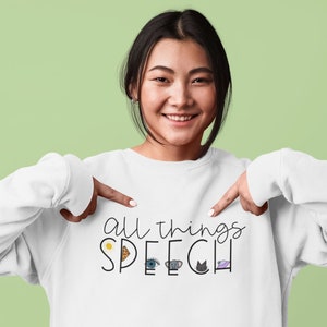 Speech Therapist Sweatshirt | SLP Crew Neck | SLP grad gift | Cf Slp | Speech Pathologist Sweatshirt | All Things Speech| SLP merch|Slp gift