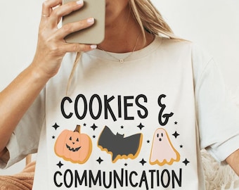 SLP Halloween Tee, Spooky SLP T-Shirt, Cookies and Communication Shirt, Halloween Speech Therapy Shirt,