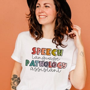 SLPa Shirt, SLPa Shirt, Speech Therapy Shirt, SLPa Gift, Speech Therapist Assistant, Shirt, Speech Therapy Gift, Speech Path