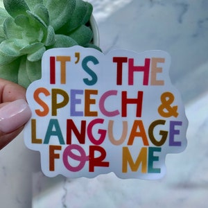 Speech Pathologist Sticker | SLP sticker | SLP grad gift | Cf Slp | Speech Therapist Sticker | It's the Speech For Sticker | Speech Therapy