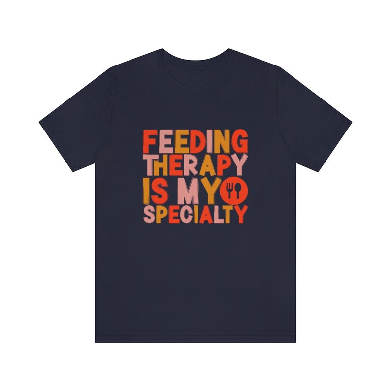 Feeding Therapist Tshirt | Future SLP Gift | Speech Language Pathologist | SLP Tshirt | Feeding Therapy Gift | SLP tshirt image 6