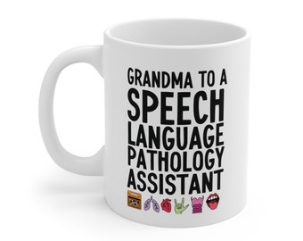 Tazza da nonna a una tazza Slpa / tazza SLPA per la festa della mamma / regalo SLP / merchandising slp / Tazza per assistente di patologia vocale / Tazza per logopedista