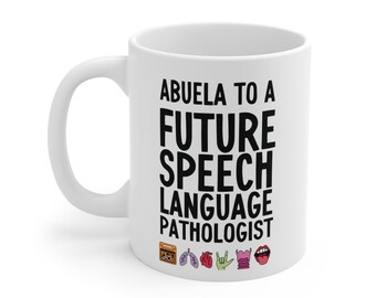Tazza Abuela Future Slp / tazza SLP per la festa della mamma / regalo SLP / merchandising slp / Tazza logopedista / Tazza logopedista