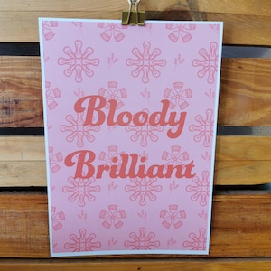 Bloody Brilliant Feminist Period Print
