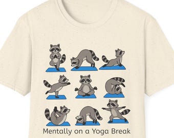 Camiseta divertida de posturas de yoga de mapache / Mentalmente en un descanso de yoga, Mentalmente en un descanso de yoga, Regalo divertido de yoga,