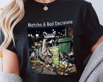 Camiseta divertida de mapache y matcha, Corriendo a base de matcha y malas decisiones, Camiseta divertida de mapache, Camiseta con meme de estética caótica, Camiseta con lindo gráfico de animales,