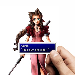 Final Fantasy VII Aeris Gainsborough Quote Sticker