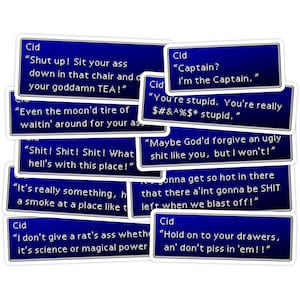 May include: A collection of colorful, rectangular stickers with text in a white font on a blue background. The text on the stickers includes quotes from the video game Final Fantasy VII. The quotes are spoken by the character Cid.