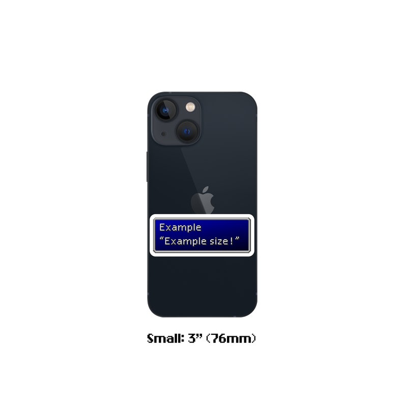 May include: A black iPhone with a blue and white sticker that says "Example" and "Example size!" in a blue box. The sticker is on the back of the phone, near the camera lenses. The phone is 3 inches (76 mm) in size.
