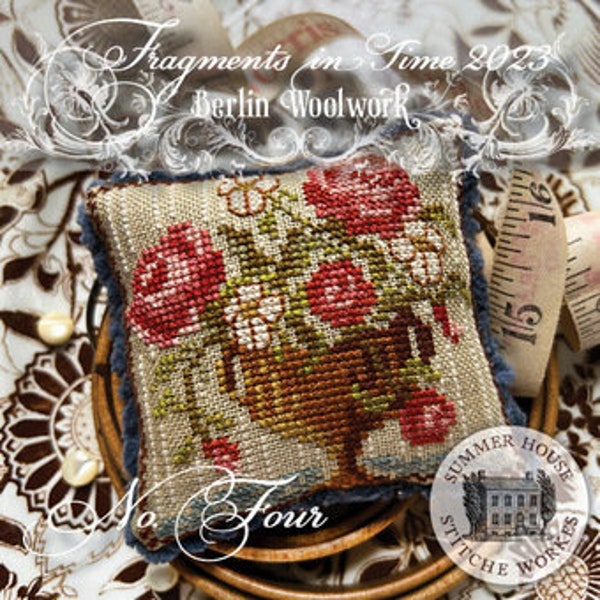 Berlin Woolwork - Number 4 - Fragments in Time 2023 - Summer House Stitch Workes - Cross Stitch Chart