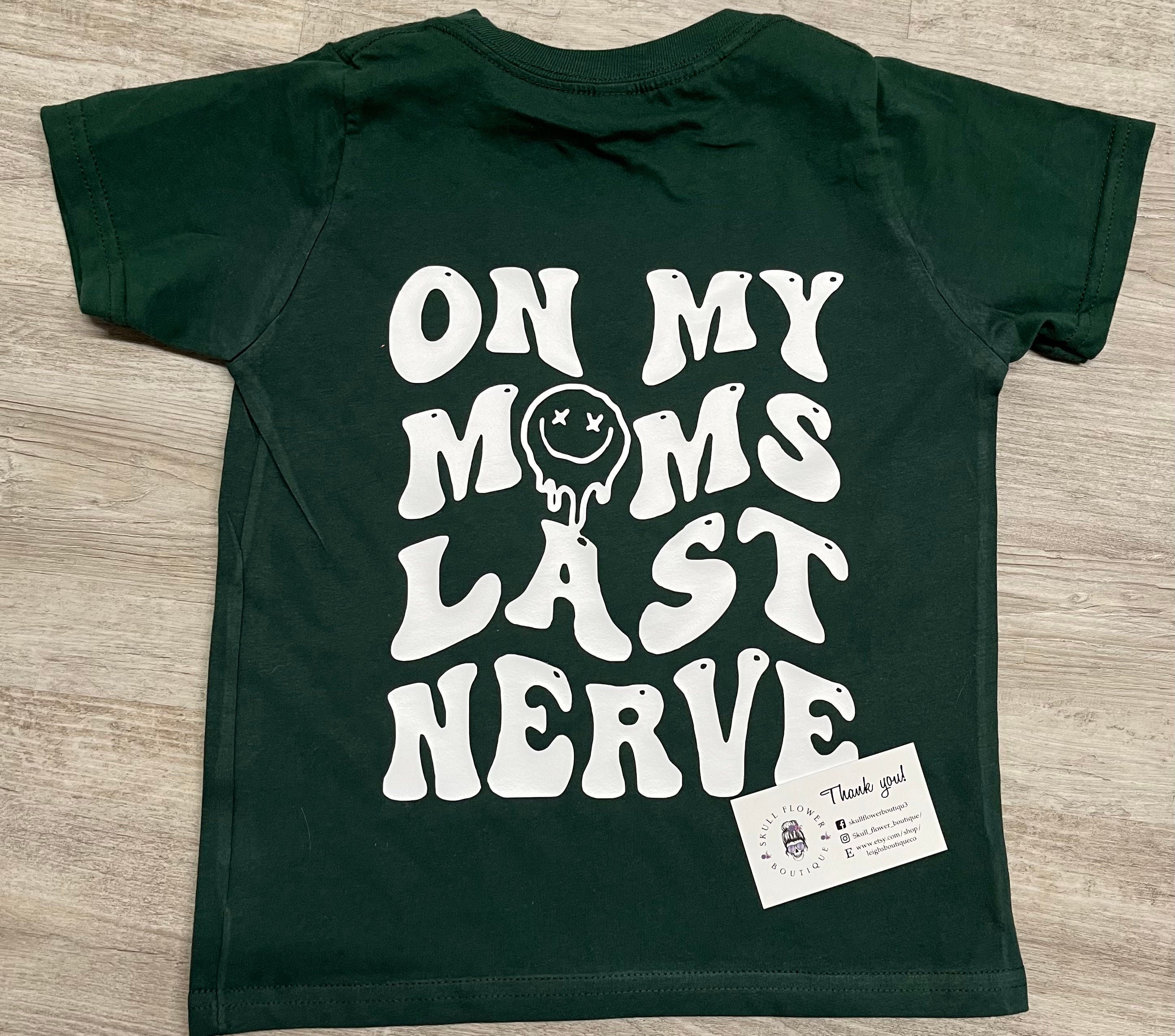 Don't let mom's last nerve get the best of her! –