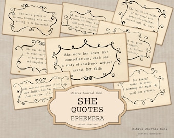 May include: A set of printable quote cards with a vintage aesthetic. The cards feature inspirational quotes about women, with each quote framed in a decorative black border. The cards are designed to be printed and used as motivational wall art or for scrapbooking.