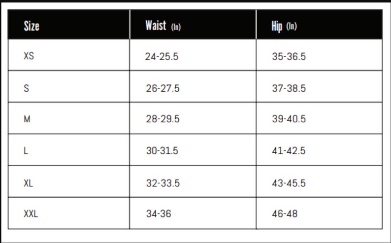 May include: Size chart showing waist and hip measurements in inches for sizes XS, S, M, L, XL, and XXL.