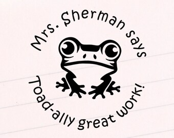 Toad-ally Great Work Personalized Stamp | Custom Frog Teacher Stamp | Classroom Custom Stamp | Toad Teacher Stamp Custom | Custom Frog Stamp