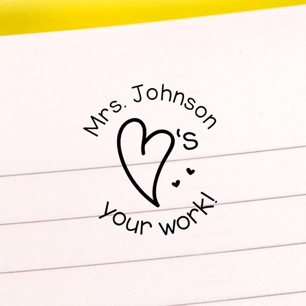 Teacher Loves Your Work Personalized Stamp | Custom Teacher Heart Stamp | Classroom Love Custom Stamp | Personalized Heart Teacher Stamp