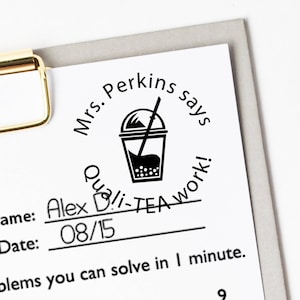 Personalized Teacher Stamp: Quali-TEA Work, Custom Tea Cup Stamp