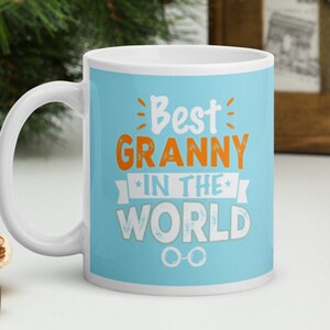Best Granny In The World Mug