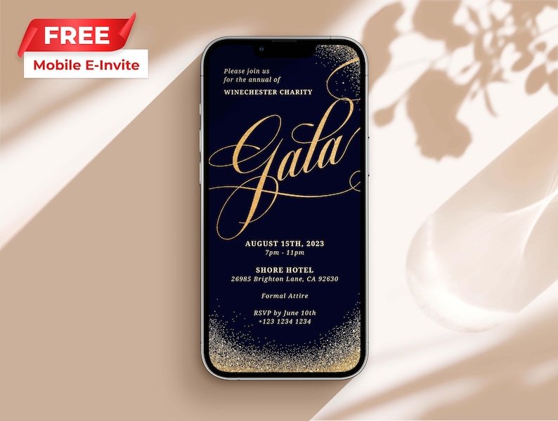 May include: A mobile phone screen displaying a digital invitation to a gala for the Winchester Charity. The invitation is on a dark blue background with gold glitter and text. The text reads "Gala", "August 15th, 2023", "7pm - 11pm", "Shore Hotel", "26985 Brighton Lane, CA 92630", "Formal Attire", and "RSVP by June 10th +123 1234 1234".