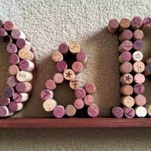 Wine Cork Letters Made to Order Large & Small