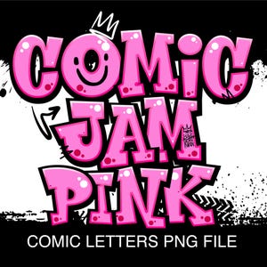 Comic Jam Letras e números do alfabeto rosa arquivo PNG Fundo transparente Letras de grafite, Letra em quadrinhos A-Z, Download instantâneo