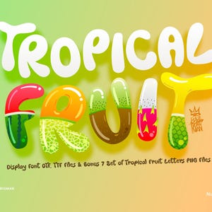 Fuente de frutas tropicales, fuente de burbujas de visualización y conjunto gratuito de 7 letras de frutas adicionales, archivos PNG A4 72 ppp