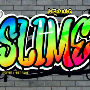 May include: A colorful graffiti-style font called "Slime" with a dripping effect. The font is set against a brick wall background. The text "Introducing" and "Graffiti & Melt Font" are also included in the image.