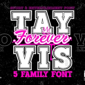 Police Tayvis Forever 5, police sport, police football, police décorative, police pile, police monogramme, police manuscrite