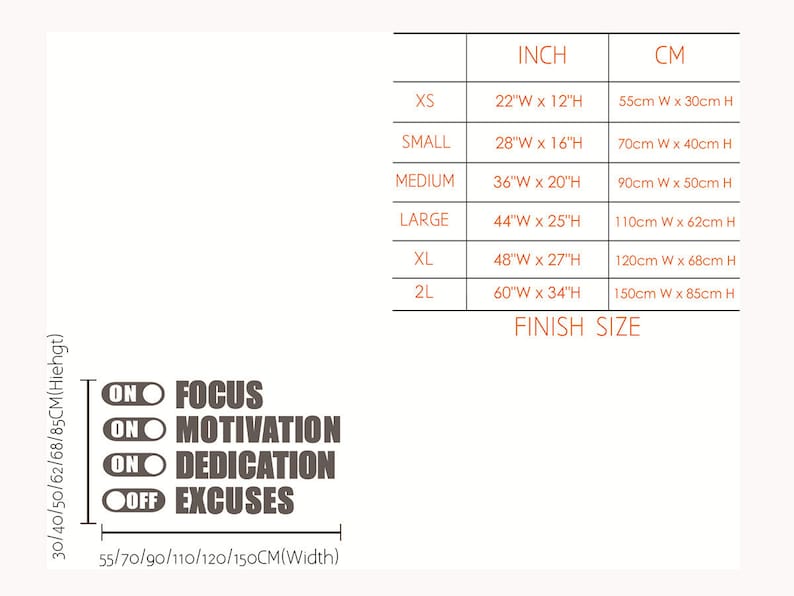 Peut inclure: Un tableau montrant les diff&eacute;rentes tailles d'un autocollant mural de motivation. L'autocollant pr&eacute;sente les mots "Focus", "Motivation", "Dedication" et "Excuses" avec un interrupteur marche/arr&ecirc;t &agrave; c&ocirc;t&eacute; de chaque mot. Le tableau indique la taille en pouces et en centim&egrave;tres.