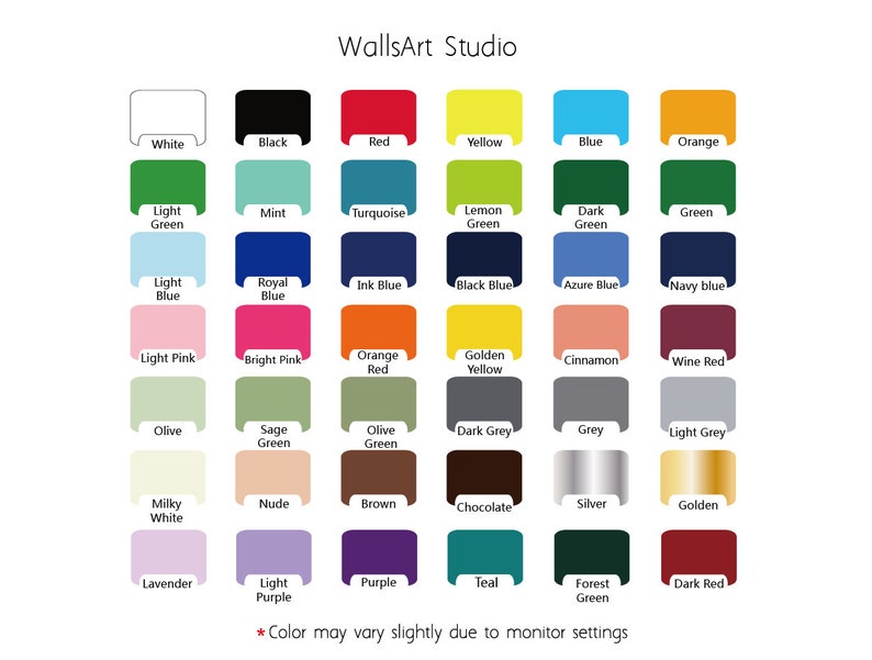 May include: A color chart with 36 different color swatches. The colors include white, black, red, yellow, blue, orange, light green, mint, turquoise, lemon green, dark green, green, light blue, royal blue, ink blue, black blue, azure blue, navy blue, light pink, bright pink, orange red, golden yellow, cinnamon, wine red, olive green, sage green, olive green, dark grey, grey, light grey, milky white, nude, brown, chocolate, silver, golden, lavender, light purple, purple, teal, forest green, and dark red. The chart is labeled "WallsArt Studio" at the top.