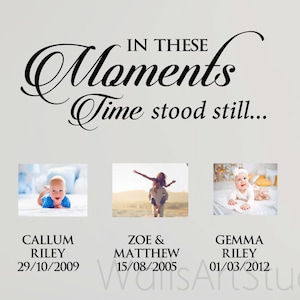 In These Moments Time Stood Still Vinyl Wall Sticker Wall Art For Home Decor