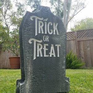 Halloween handmade Trick Or Treat custom gravestone tombstone sign.  Great for Halloween Displays & Parties.