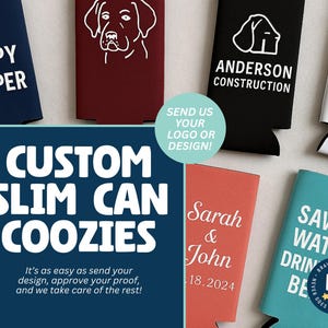 Custom Slim Can Coozie, Personalized 12oz Slim Can Cooler, Wedding Favor, Bachelorette, Birthday, Event Giveaway, One or Two Sided Print