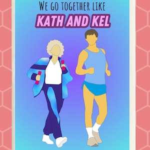 Kath and Kel Birthday or Anniversary Greeting card