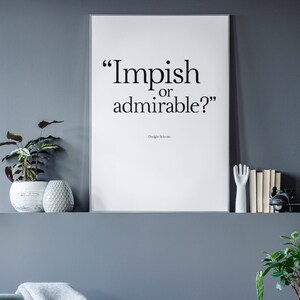 Impish or Admirable?