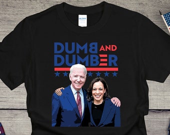 Dumb And Dumber Political T-shirt, Politics Tee, Joe Biden, Kamala Harris, Pop Culture Shirt, President, Vice President, Humorous