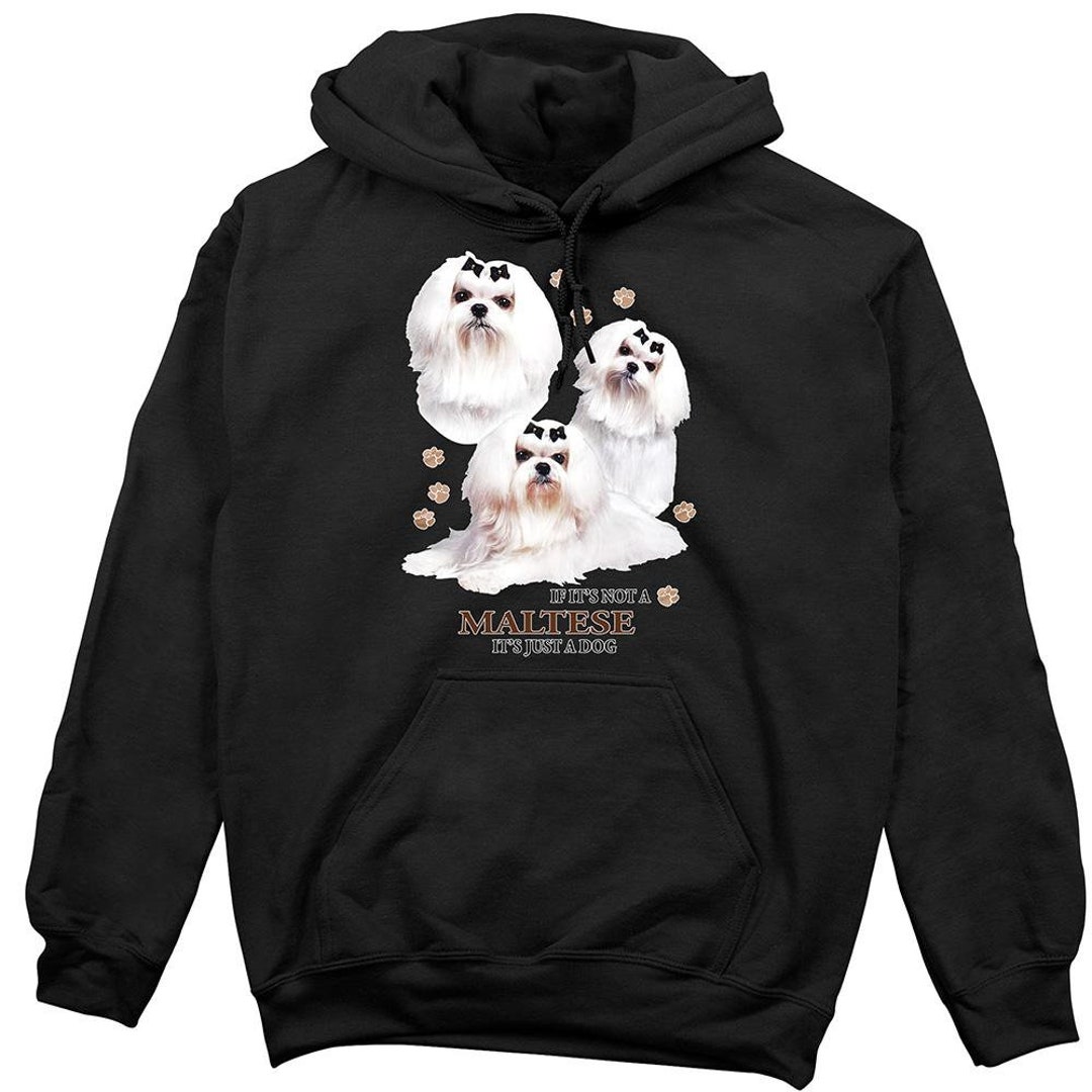 Maltese Hoodie Not Just a Dog Etsy