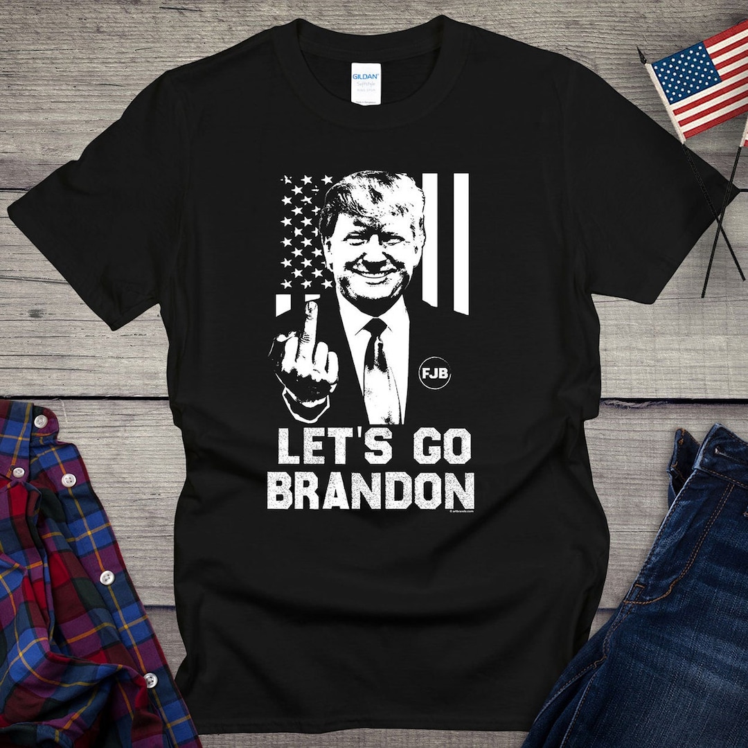 Let's Go Brandon T-shirt, Trump Flip off Biden Tee, Donald Trump Shirt ...