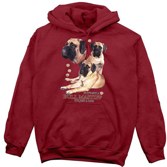 Bull Mastiff Hoodie Not Just a Dog Etsy