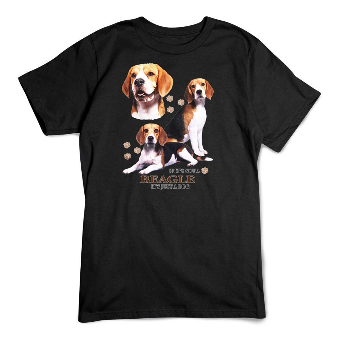 Beagle Tshirt Not Just a Dog Tee Shirt Dog Breeds Etsy