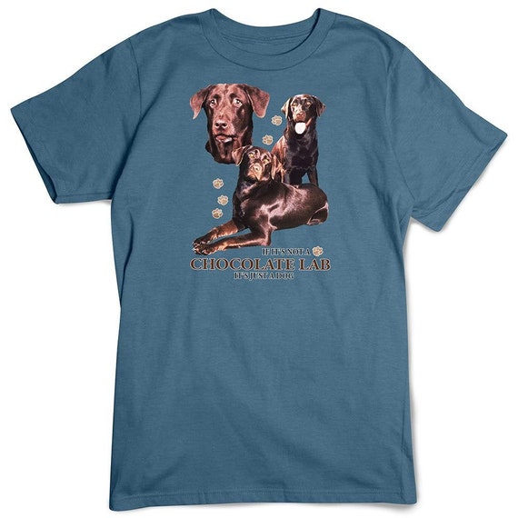 Chocolate Lab Tshirt Not Just a Dog Chocolate Labrador Tee Etsy