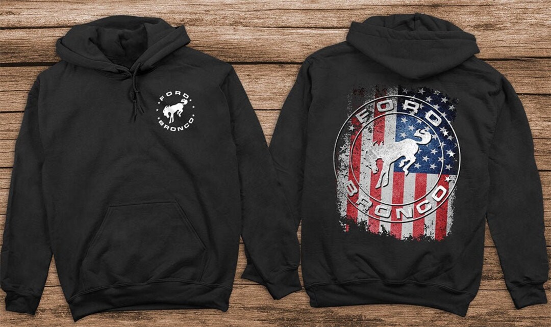 Ford Bronco Hoodie, American Flag Hooded Sweatshirt, Automotive