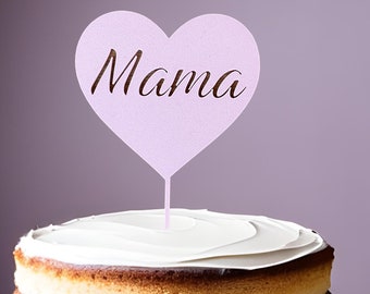 Mama Tortenstecker - Kreatives Muttertagsgeschenk: Personalisierter Caketopper für Torten & Kuchen – Schneller Versand