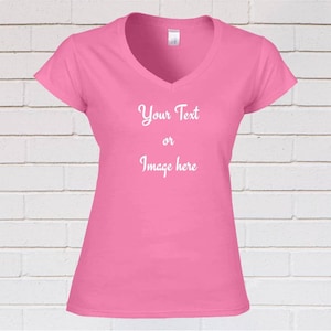 Women&#39;s Softstyle Fitted V Neck, Custom printed t-shirt, Personalized, Express yourself in Text, image or logo