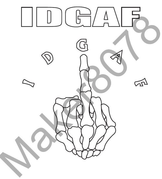 IDGAF Adult Coloring Page Instant Download | Etsy Singapore