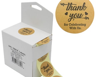 Infi-Touch 2.0 inch Round Kraft | Thank You for Celebrating with Us | Stickers -500 Labels Per Roll Easy Peel Dispenser Box