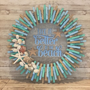 Life is Better at the Beach / Seashell / Starfish /  Clothespin Wreath / Front Door Wreath / Home Decor - Multiple Sizes available
