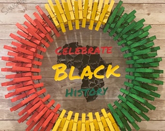 Celebrate Black History, Black History Month, Red Yellow Green, Africa, Clothespin Wreath, Door Wreath, Decor -Multiple Sizes available